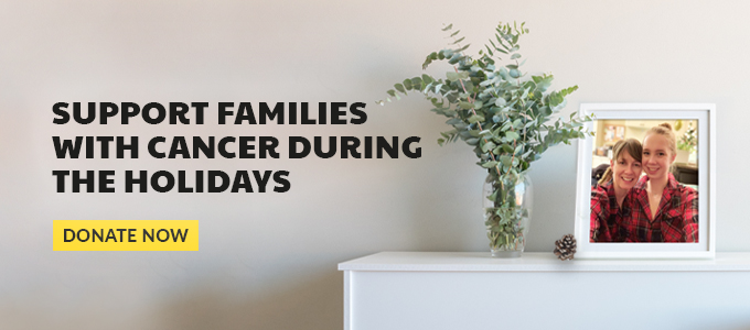 Support Families With Cancer During the Holidays