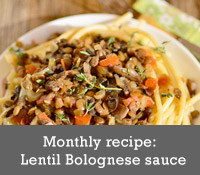 Monthly recipe: lentil Bolognese sauce 