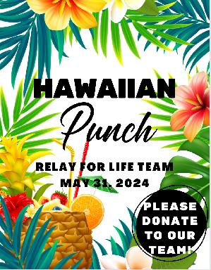 Please Donate to our Hawaiian Punch Team! We are a bunch of enthusiastic grade 9 students joining together to make a difference!